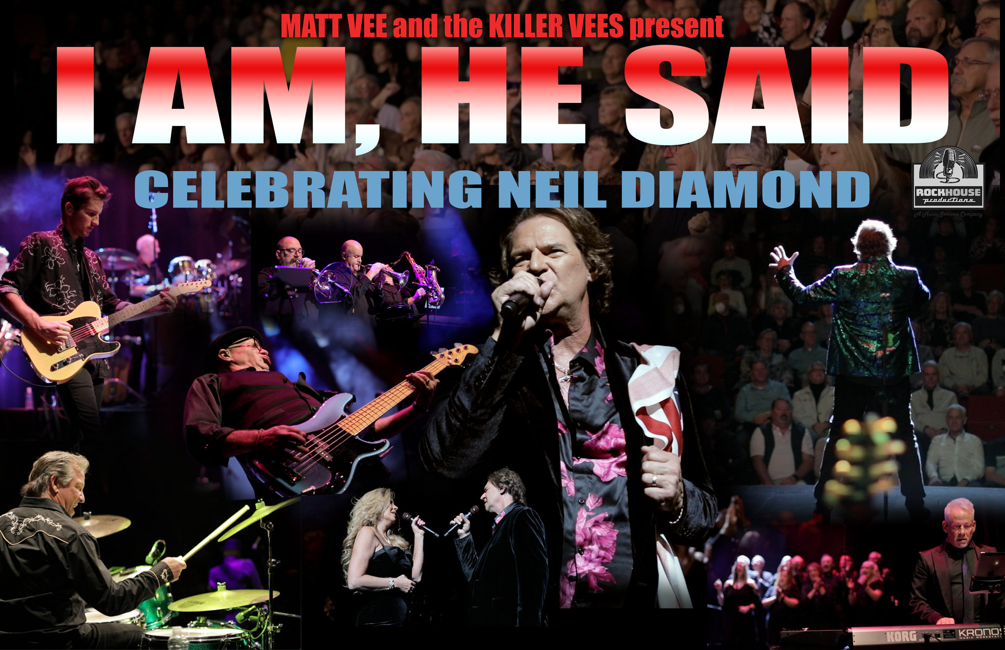 Matt Vee and the Killer Vees – Celebrate the Music of Neil Diamond