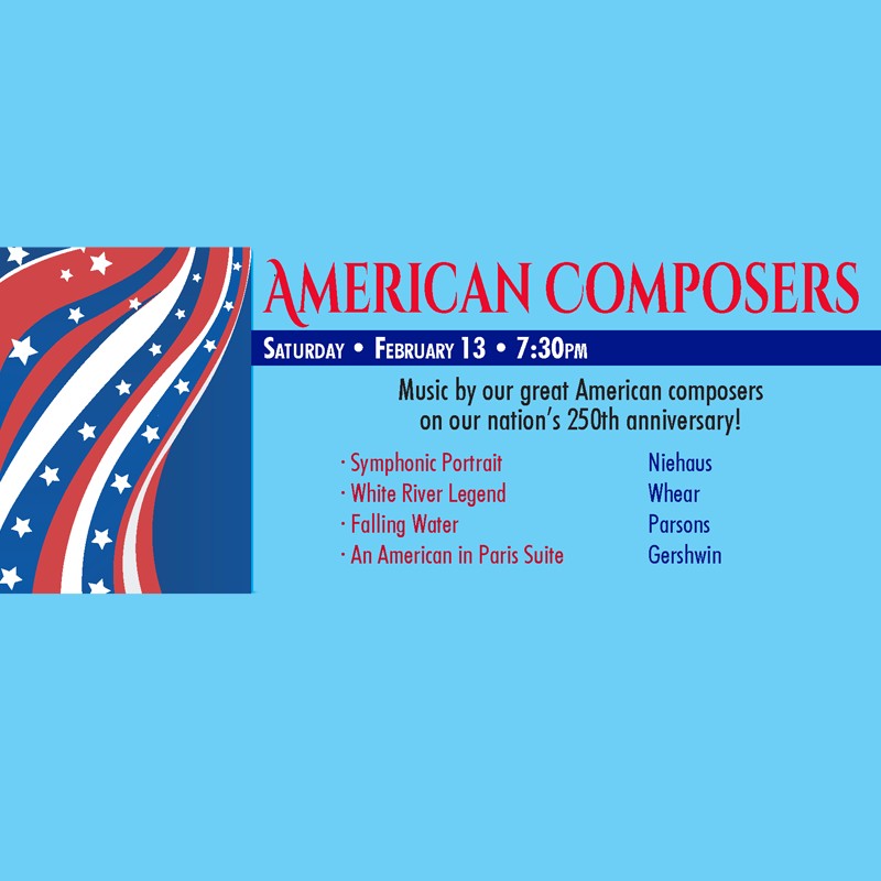 Patriotic poster advertising an American Composers concert on Saturday, February 13 at 7:30 pm with a red‑white‑blue design and star graphic on the left.