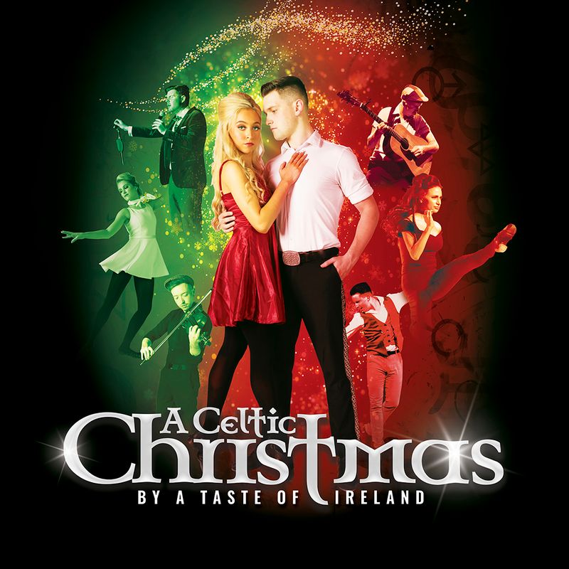 Poster for 'A Celtic Christmas' by A Taste of Ireland, showing a dancing couple center stage with colorful green and red backgrounds and musicians around them.