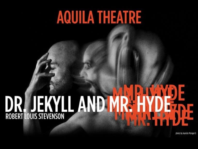 Poster for Aquila Theatre's Dr. Jekyll and Mr. Hyde with overlapping monochrome faces and bold orange title text across a dark background