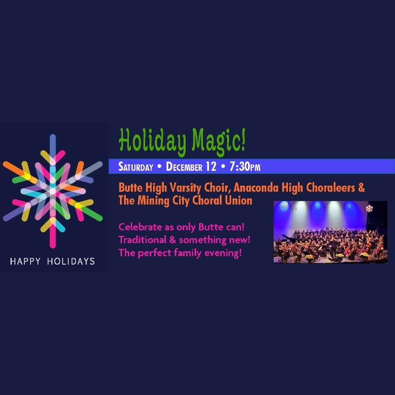 Poster for 'Holiday Magic!' featuring a colorful snowflake/starburst on the left and concert details on the right, including date and choir names.