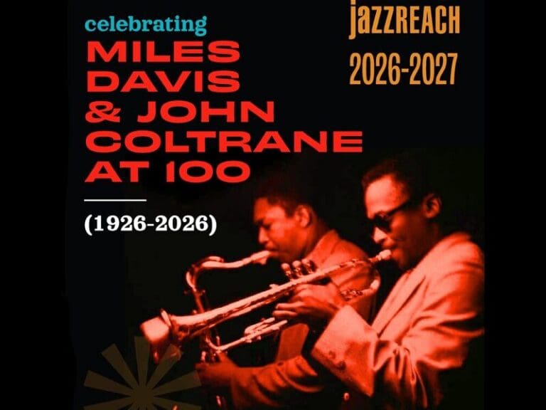 JazzReach 2026–2027 poster honoring Miles Davis and John Coltrane at 100 (1926–2026); two trumpet players in a red-tinted photo.