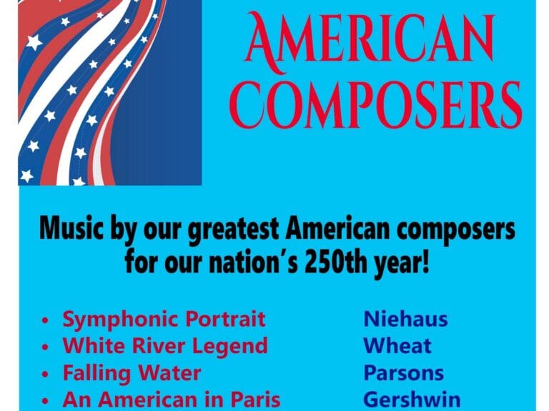 Event poster for American Composers concert: Saturday February 13 at 7:30 PM, blue background with red text and patriotic graphic on left.